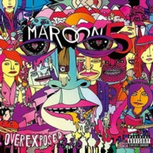 Maroon 5 - Overexposed