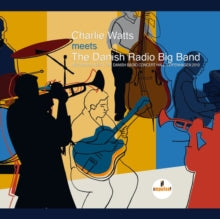 Charlie Watts/The Danish Radio Big Band - Live At Danish Radio Concert Hall, Copenhagen / 2010