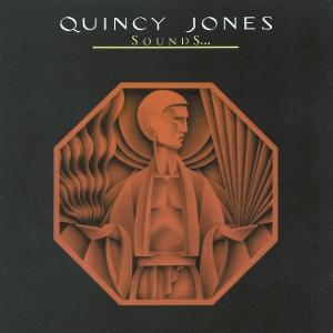 JONES,QUINCY - SOUNDS... & STUFF LIKE THAT!