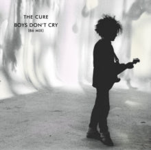 Cure - Boys Don't Cry (86 Mix/2026 Remaster)