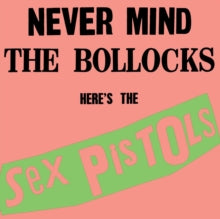 Sex Pistols - Never Mind The Bollocks Here's The Sex Pistols (x)