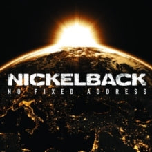 Nickelback - No Fixed Address (x)