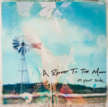 Rocket To The Moon - On Your Side (2lp/Translucent Light Blue & Milky Clear Vinyl)
