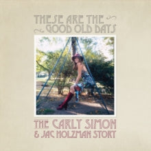 Simon,carly - These Are The Good Old Days: The Carly Simon & Jac Holzman Story