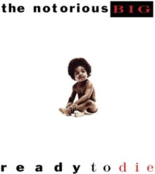 Notorious B.i.g. - Ready To Die (2lp/140g)