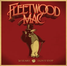 Fleetwood Mac - 50 Years - Don't Stop (3cd)