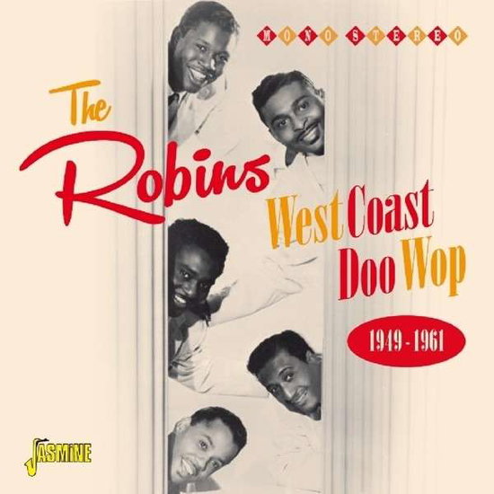 ROBINS THE - WEST COAST DOO WOP