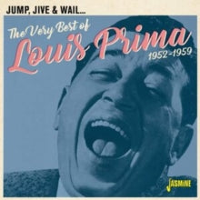Prima,louis - Jump, Jive & Wail - The Very Best Of Louis Prima 1952-1959