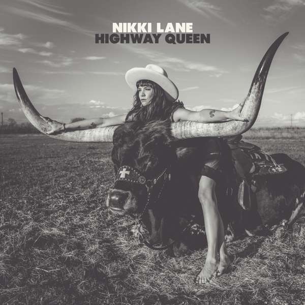 LANE,NIKKI - HIGHWAY QUEEN (150G/DL CODE)