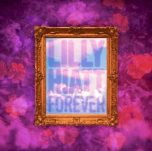 Hiatt,lilly - Forever