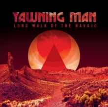 Yawning Man - Long Walk Of The Navajo (gold Vinyl)