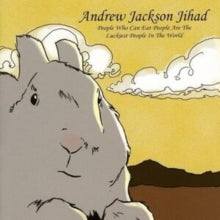 Jackson,andrew Jihad - People Who Can Eat People Are The Luckiest People In The World