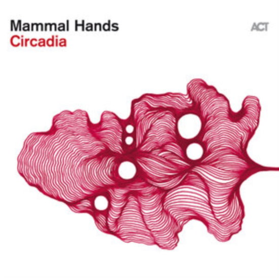 MAMMAL HANDS - CIRCADIA (LIMITED MAGENTA VINYL)