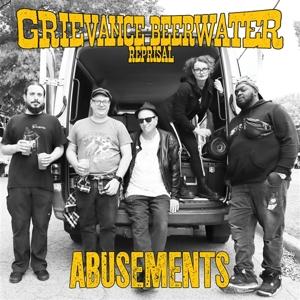 ABUSEMENTS - GRIEVANCE BEERWATER REPRISAL