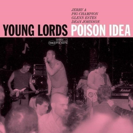 POISON IDEA - YOUNG LORDS (DELUXE)
