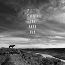 Yorn,pete - Hard Way (silver/Black Ghost Vinyl)