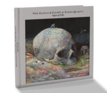 Gaiman,neil & Fourplay String Quartet - Signs Of Life (cd/Book)