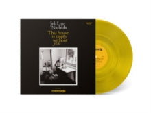 Nichols,jeb Loy / Cold Diamond & Mink - This House Is Empty Without You (yellow Vinyl)