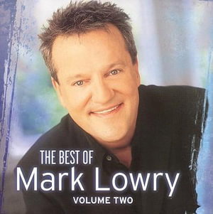 LOWRY MARK - BEST OF MARK LOWRY 2