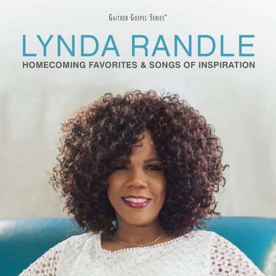 RANDLE LYNDA - HOMECOMING FAVORITES & SONGS