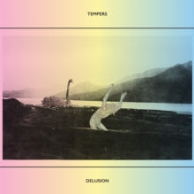 Tempers - Delusion (ultra Clear Vinyl)