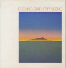 Fripp & Eno - Evening Star (200g)