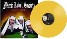 Black Label Society - Shot To Hell (canary Yellow Vinyl)