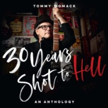 Womack,tommy - 30 Years Shot To Hell: A Tommy Womack Anthology (2lp)