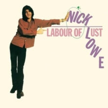 Lowe,nick - Labour Of Lust (reissue)