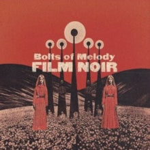 Bolts Of Melody - Film Noir (cloudy Clear Vinyl)