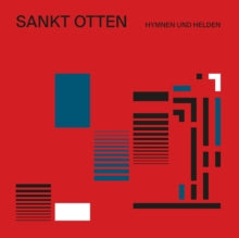 Sankt Otten - Hymnen Und Helden (deluxe Edition/Clear Red Vinyl/180g)