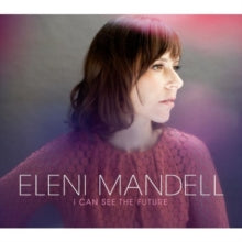 Mandell,eleni - I Can See The Future