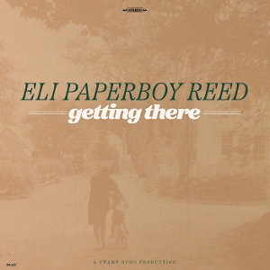 REED,ELI PAPERBOY - GETTING THERE