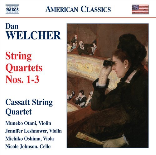 WELCHER,DAN - STRING QUARTETS NOS. 1-3