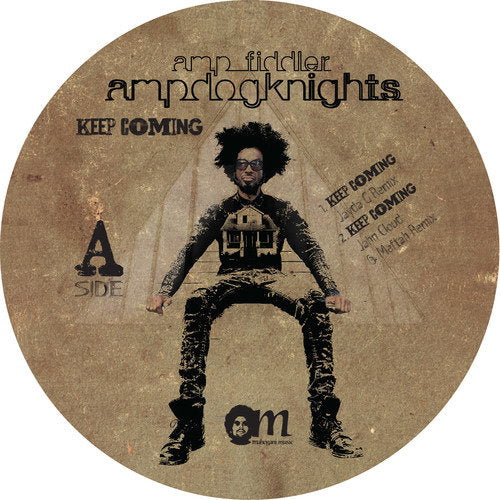 AMP FIDDLER / AMP DOG KNIGHTS - KEEP COMING (REMIXES)