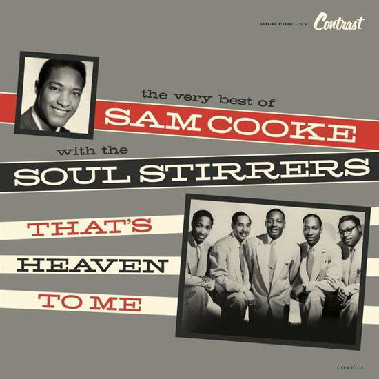 COOKE,SAM & SOUL STIRRERS - THAT'S HEAVEN TO ME