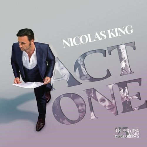 KING,NICOLAS - ACT ONE: CELEBRATING 25 YEARS OF RECORDINGS
