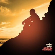 Vaden,sadler - Anybody Out There