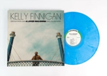Finnigan,kelly - Lover Was Born (cyan Blue Vinyl)