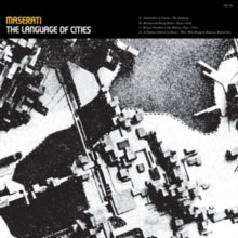 Maserati - Language Of Cities (anniversary Edition/Crystal Clear W/ Red & Yellow Vinyl)