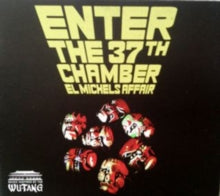 El Michels Affair - Enter The 37th Chamber