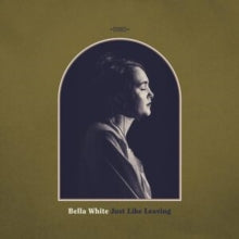 White,bella - Just Like Leaving