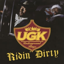 Ugk - Ridin Dirty