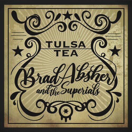 ABSHER,BRAD & THE SUPERIALS - TULSA TEA