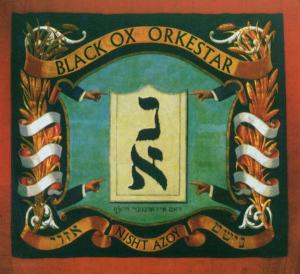 BLACK OX ORKESTAR - NISHT AZOY