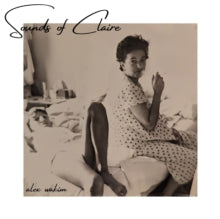 Wakim,alex - Sounds Of Claire