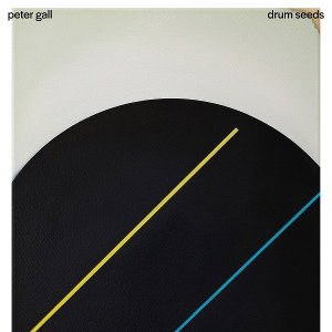 GALL,PETER - DRUM SEEDS