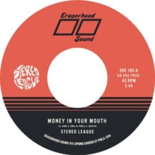 Stereo League - Money In Your Mouth / Miss Me (coke Bottle Clear 7inch)
