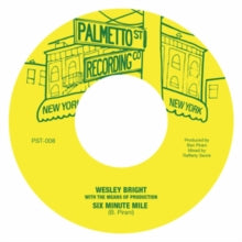 Bright,wesley & The Means Of Production - Six Minute Mile