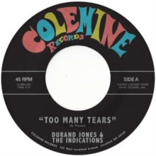 Jones,durand & The Indications - Too Many Tears / Cruisin' To The Parque
